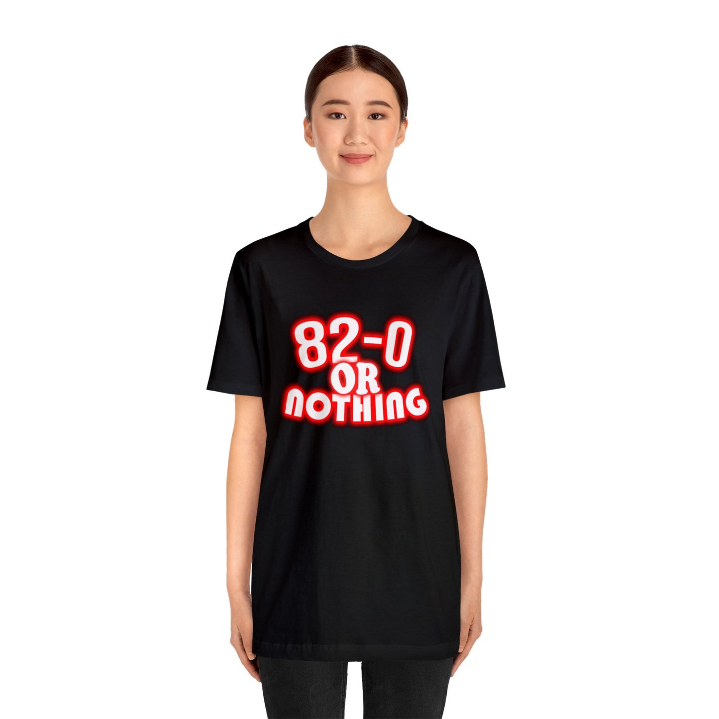 "82-0 Or Nothing" Black Tee